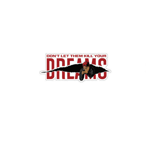 Dream Killer Sticker