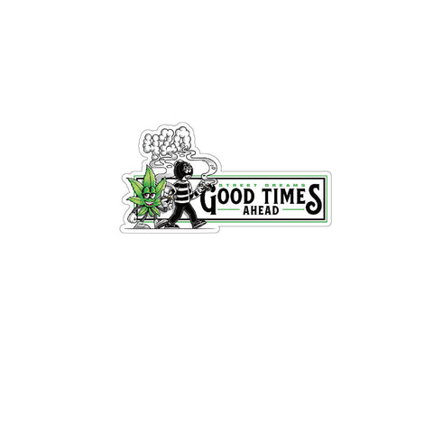 Good Times Sticker