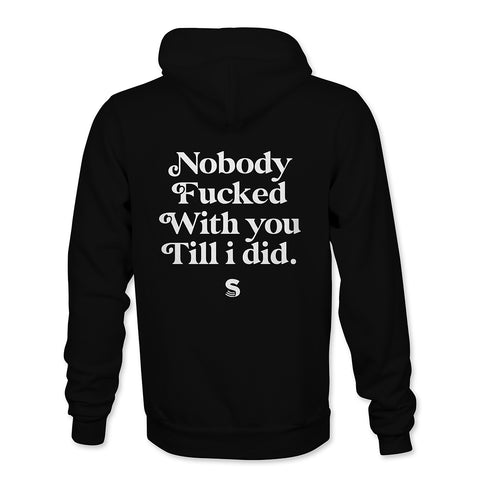 Nobody Hoodie